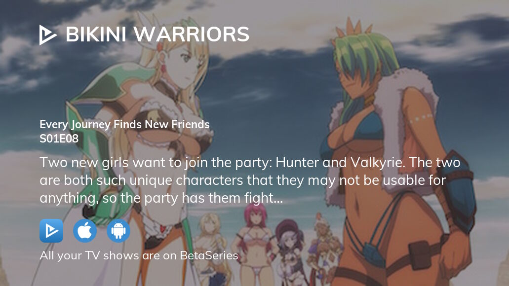 Watch Bikini Warriors Season Episode Streaming