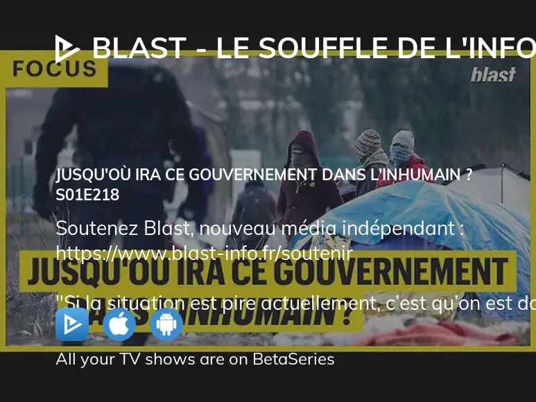 Where To Watch Blast Le Souffle De L Info Season Episode Full