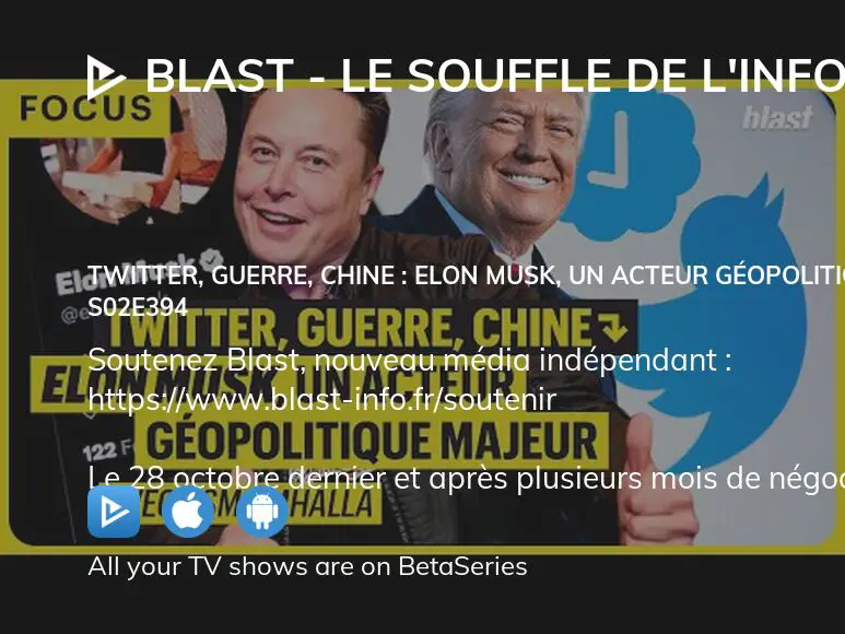 Where To Watch BLAST Le Souffle De L Info Season 2 Episode 394 Full