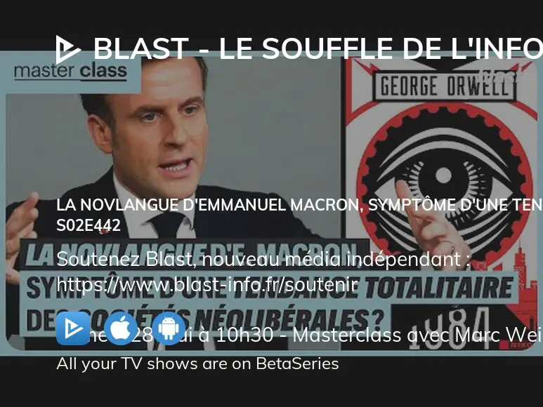 Where To Watch BLAST Le Souffle De L Info Season 2 Episode 442 Full