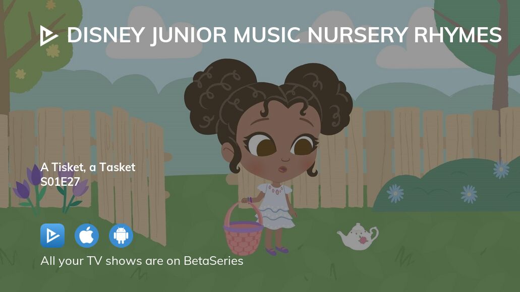 Watch Disney Junior Music Nursery Rhymes Season 1 Episode 27 Streaming