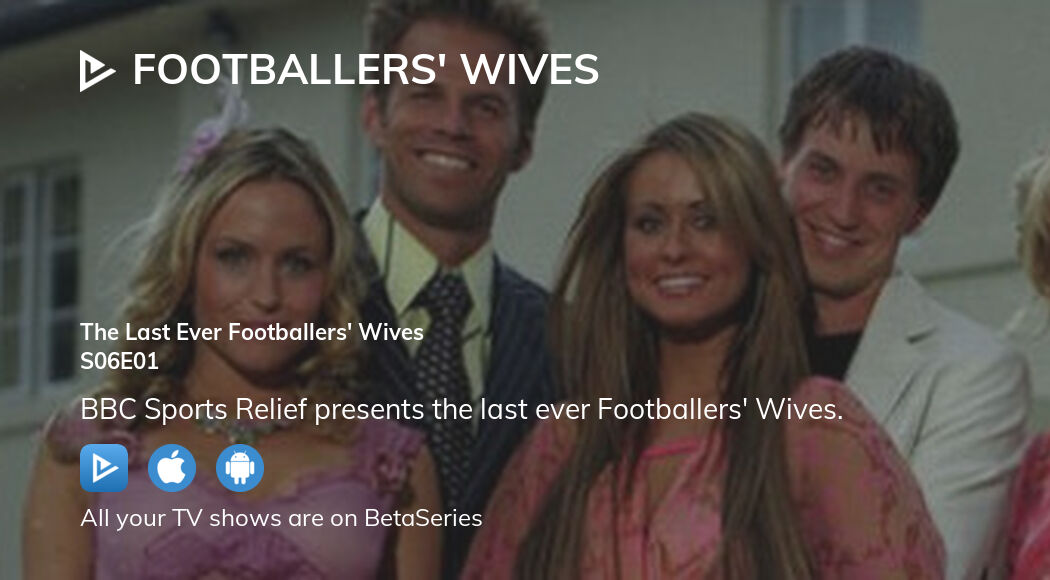 Where To Watch Footballers Wives Season 6 Episode 1 Full Streaming