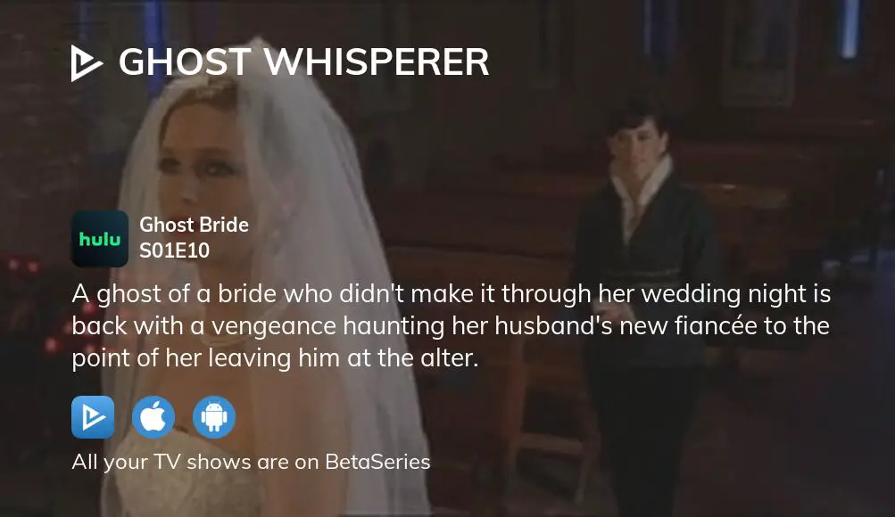 Watch Ghost Whisperer Season Episode Streaming Online Betaseries