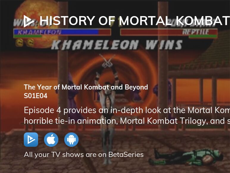 Watch History Of Mortal Kombat Season Episode Streaming Online