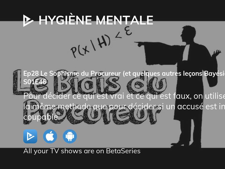 Watch Hygiène Mentale season 1 episode 46 streaming online BetaSeries