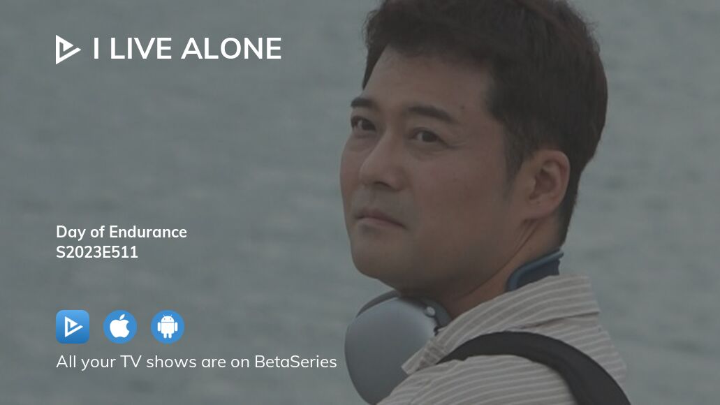 Watch I Live Alone Season Episode Streaming