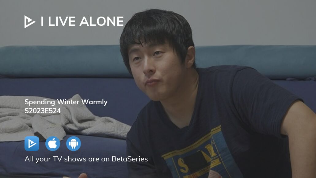 Where To Watch I Live Alone Season Episode Full Streaming