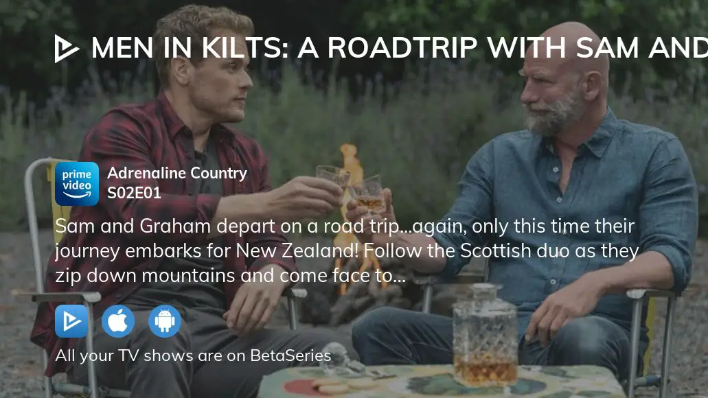 Where To Watch Men In Kilts A Roadtrip With Sam And Graham Season