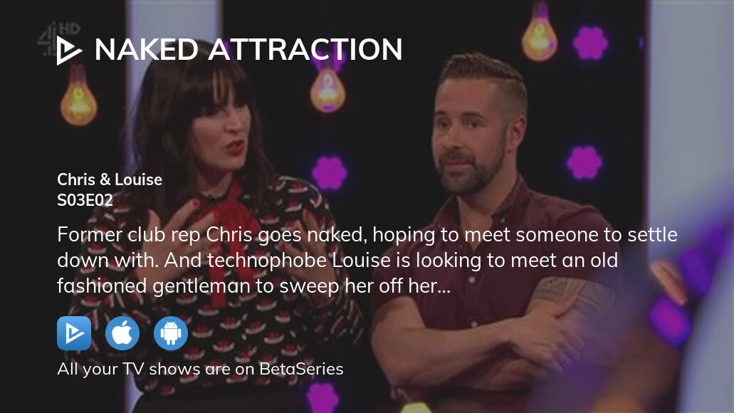 Watch Naked Attraction Season Episode Streaming