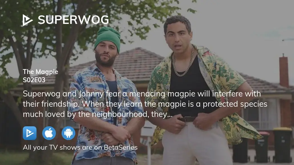 Watch Superwog Season Episode Streaming Online Betaseries