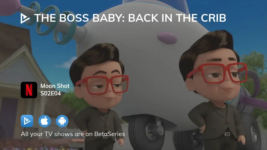 Watch The Boss Baby Back In The Crib Season 2 Episode 4 Streaming