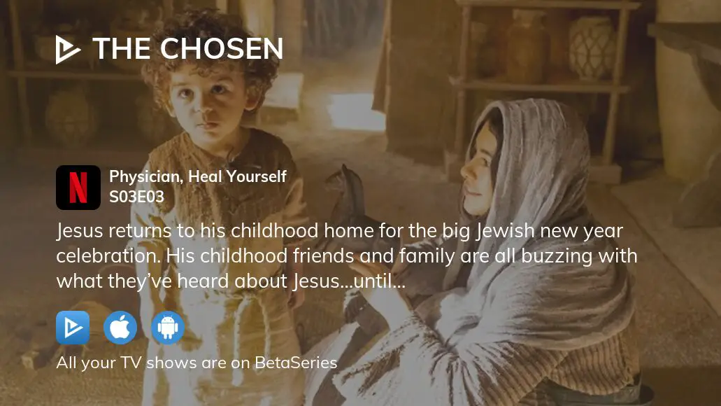 Where To Watch The Chosen Season 3 Episode 3 Full Streaming