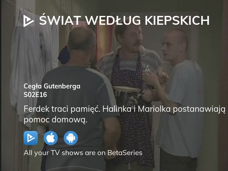 Watch Wiat Wed Ug Kiepskich Season Episode Streaming Online