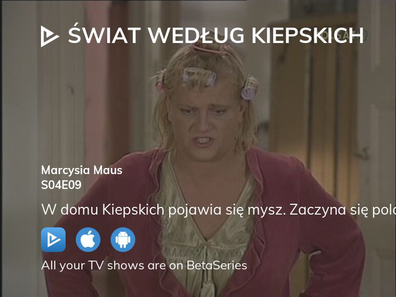 Watch Świat według Kiepskich season 4 episode 9 streaming online