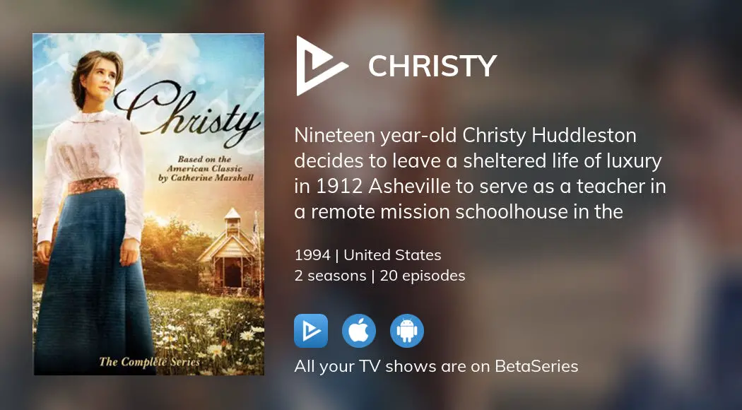 Where To Watch Christy TV Series Streaming Online BetaSeries