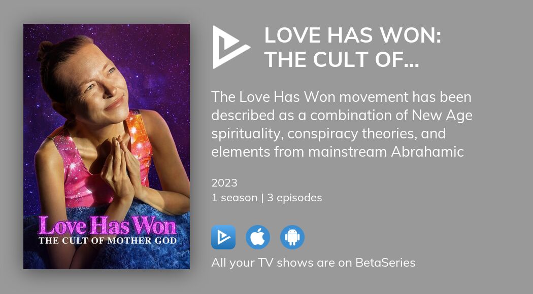 Watch Love Has Won The Cult Of Mother God Streaming