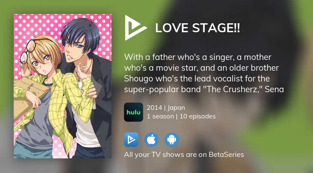 Where To Watch Love Stage Tv Series Streaming Online Betaseries