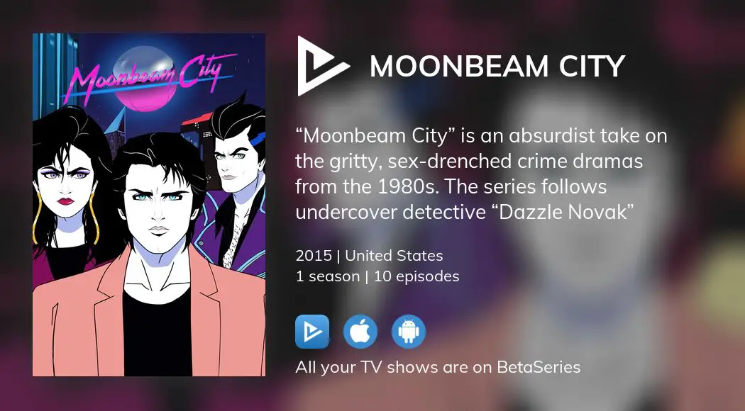 Watch Moonbeam City Streaming