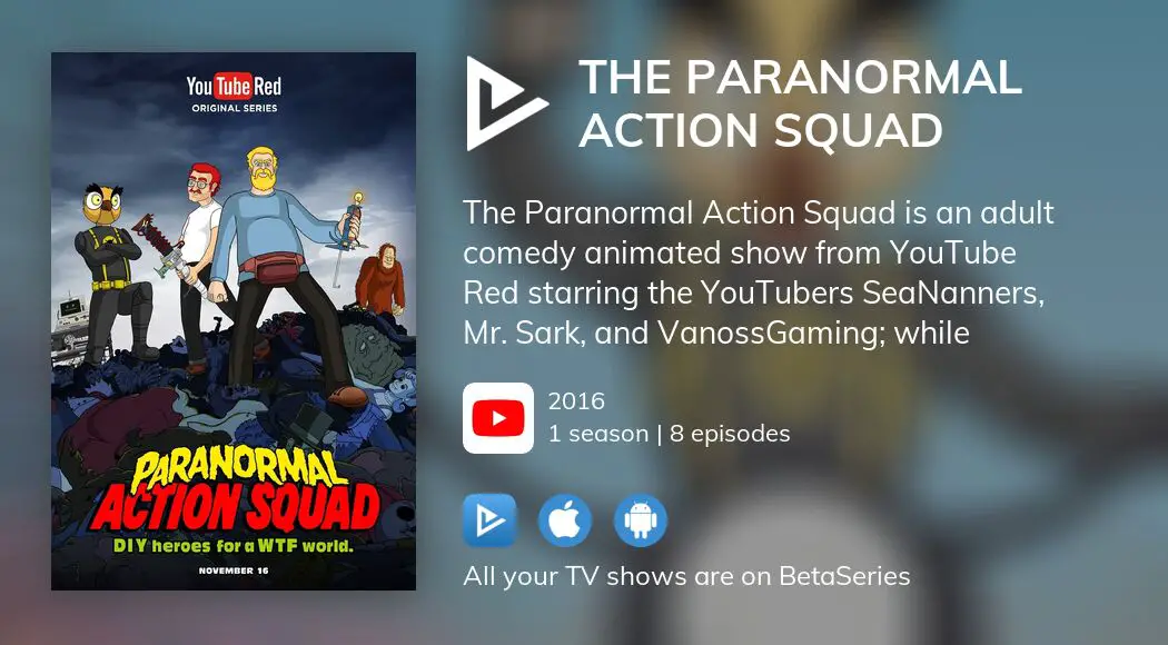 Watch The Paranormal Action Squad Streaming