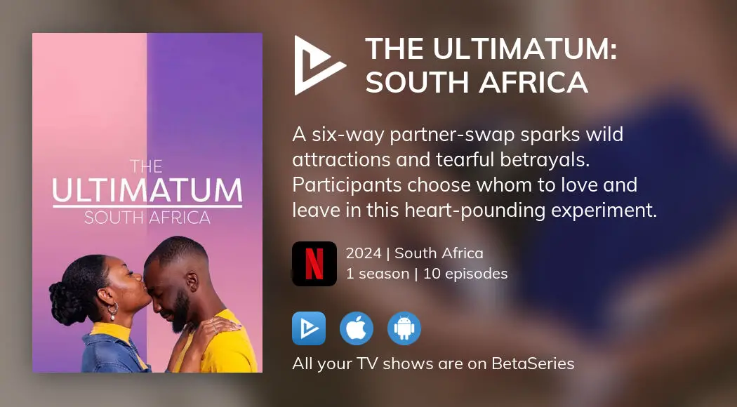 Watch The Ultimatum South Africa Streaming