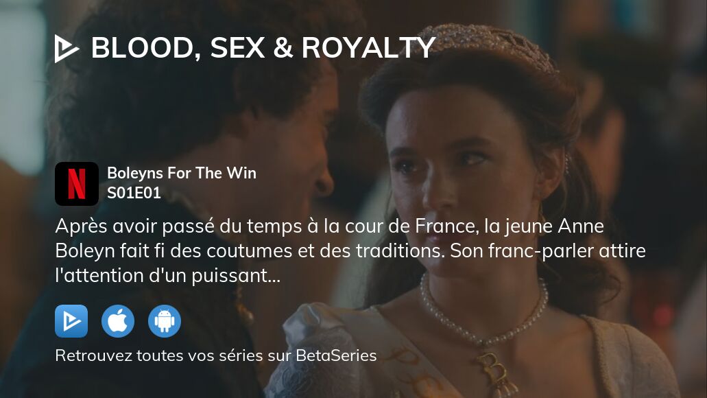 Regarder Blood Sex Royalty saison 1 épisode 1 streaming complet