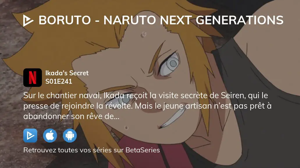 Où regarder Boruto Naruto Next Generations saison épisode en streaming complet