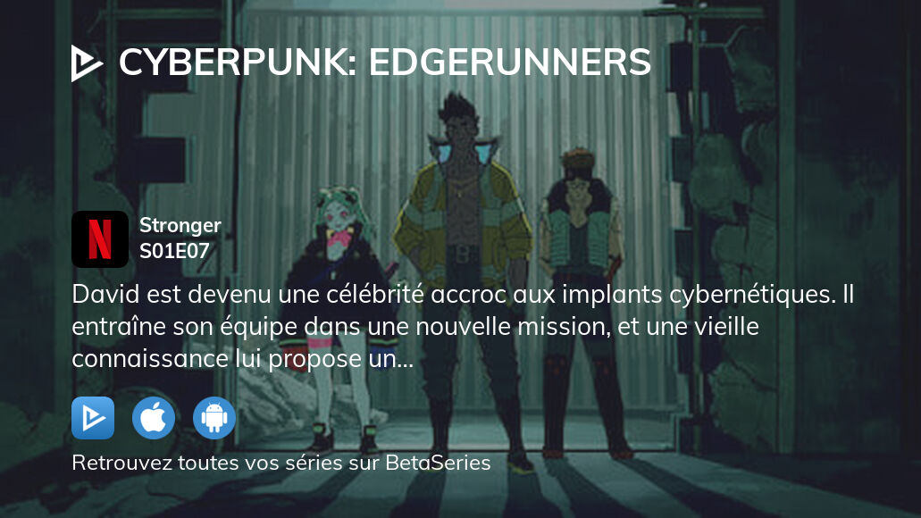 O Regarder Cyberpunk Edgerunners Saison Pisode En Streaming