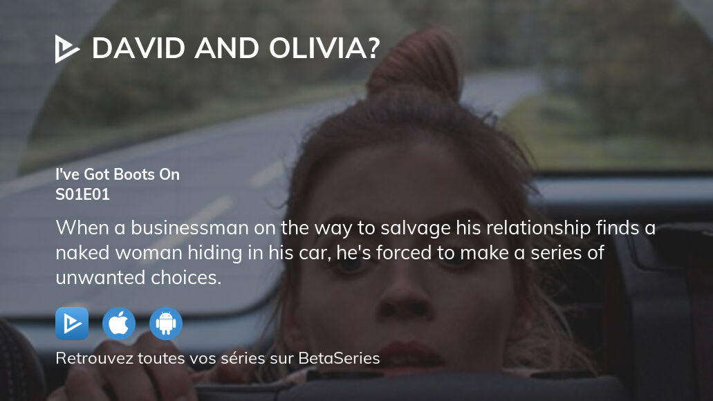 Regarder David and Olivia saison 1 épisode 1 streaming complet