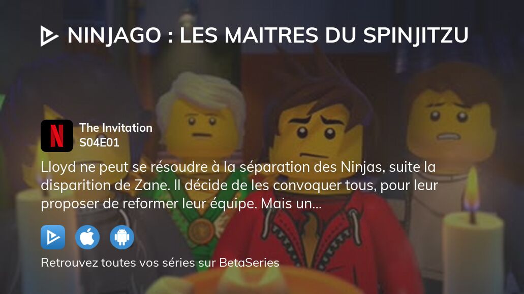 Regarder Ninjago Les maitres du Spinjitzu saison 4 épisode 1