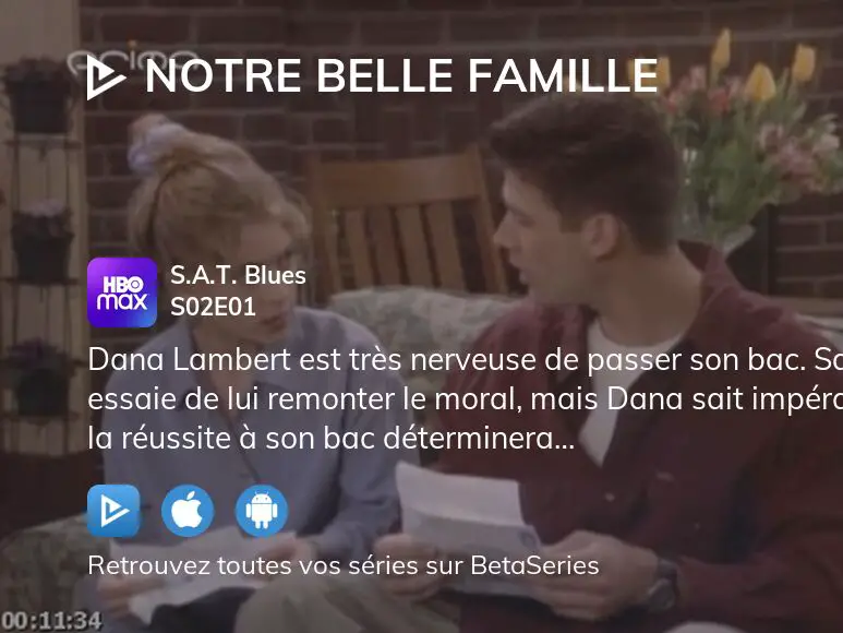 Regarder Notre belle famille saison 2 épisode 1 streaming complet