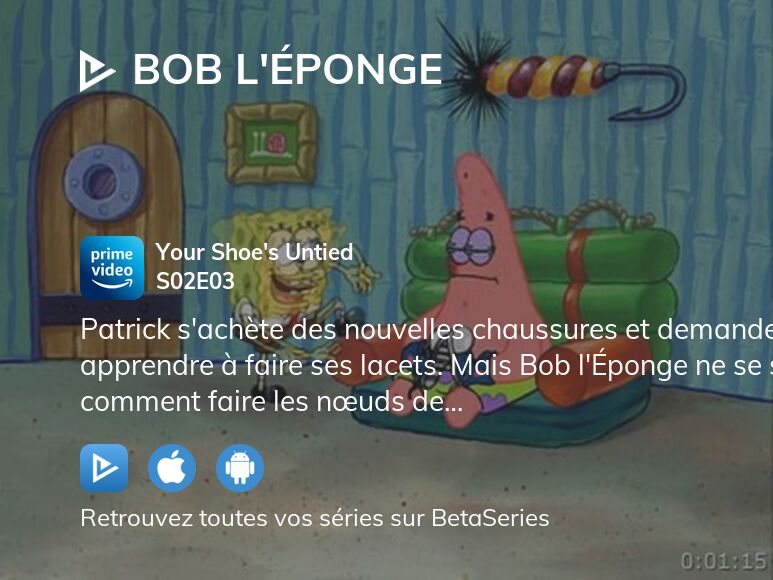 Où regarder Bob l éponge saison 2 épisode 3 en streaming complet