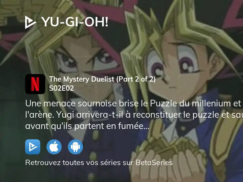 Regarder Yu Gi Oh saison 2 épisode 2 streaming complet