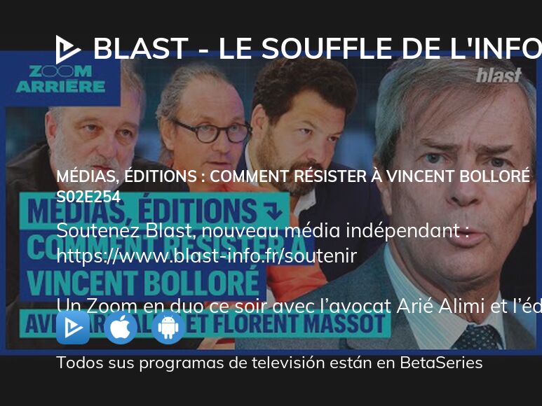 D Nde Ver Blast Le Souffle De L Info Temporada Episodio Full