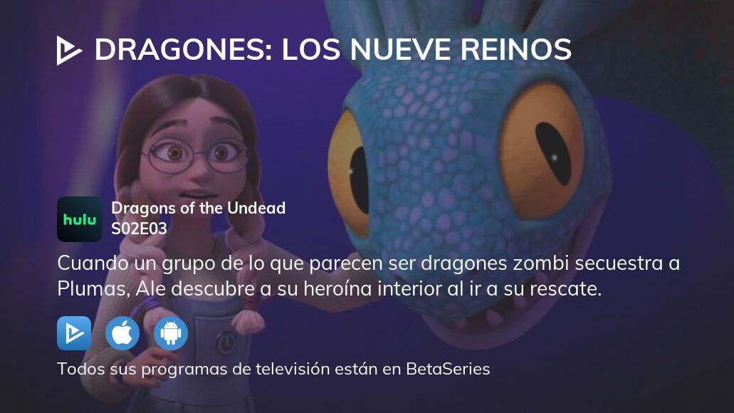 Dónde ver Dragones Los Nueve Reinos temporada 2 episodio 3 full