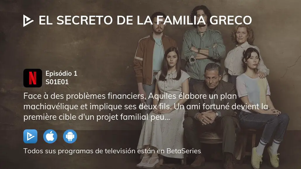 Ver El Secreto De La Familia Greco Temporada Episodio Streaming