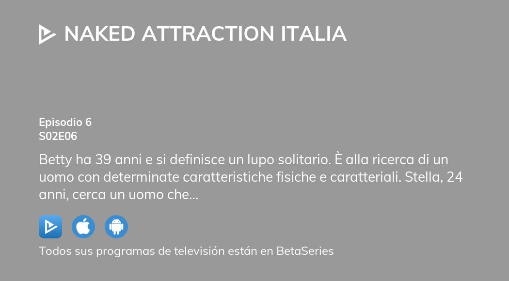 Ver Naked Attraction Italia Temporada Episodio En Streaming