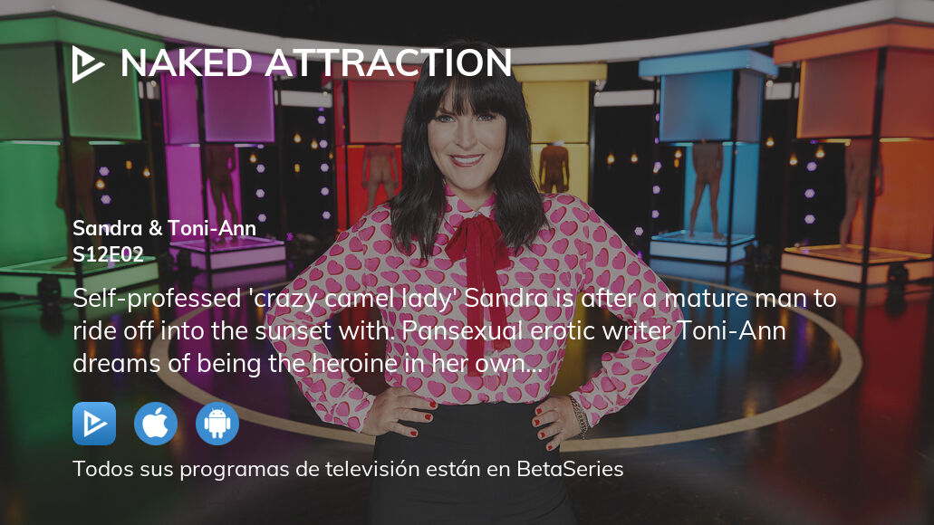 D Nde Ver Naked Attraction Temporada Episodio Full Streaming