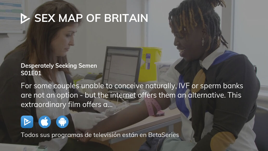 Ver Sex Map Of Britain Temporada 1 Episodio 1 En Streaming BetaSeries