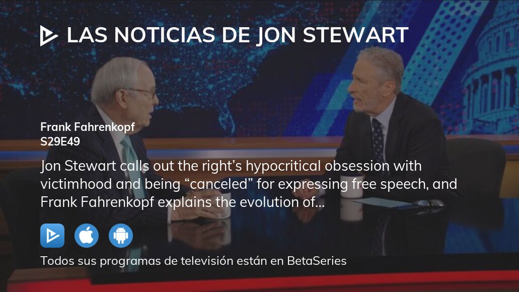 Dónde ver Las noticias de Jon Stewart temporada 29 episodio 49 full