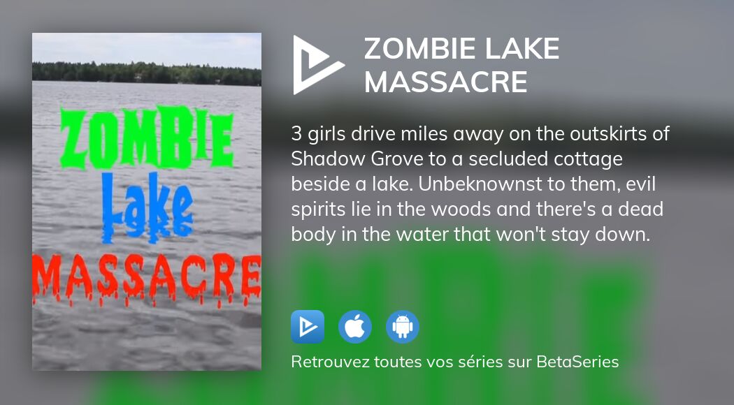 Regarder Zombie Lake Massacre Streaming