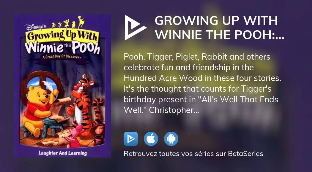 Regarder Le Film Growing Up With Winnie The Pooh A Great Day Of Discovery En Streaming Complet