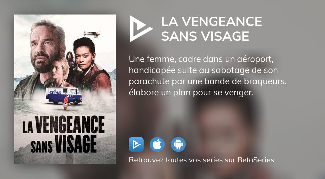 Regarder La Vengeance Sans Visage Streaming