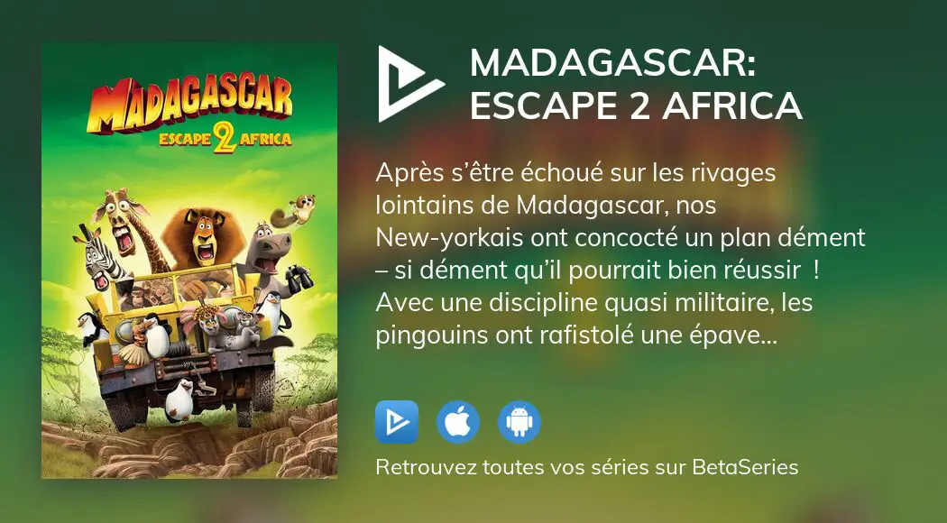 Regarder Madagascar Escape Africa Streaming