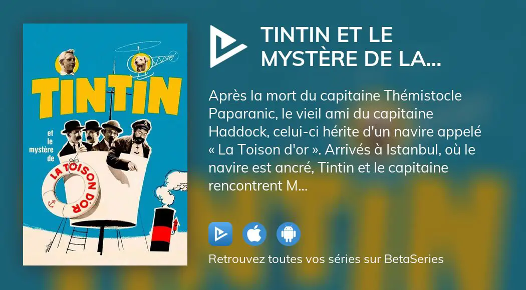 Regarder Tintin et le Mystère de la Toison d or streaming BetaSeries