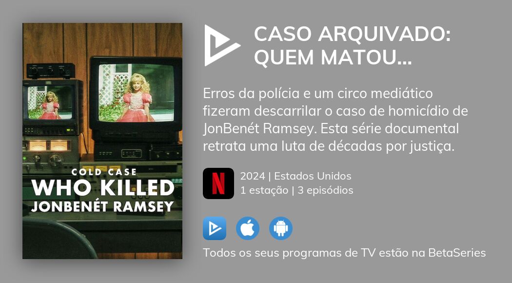 Vídeo Ver Cold Case Who Killed JonBenét Ramsey na íntegra legal stream