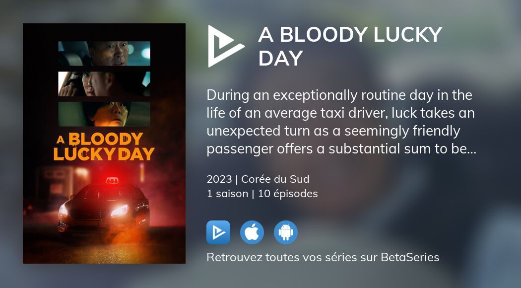 Regarder A Bloody Lucky Day Streaming