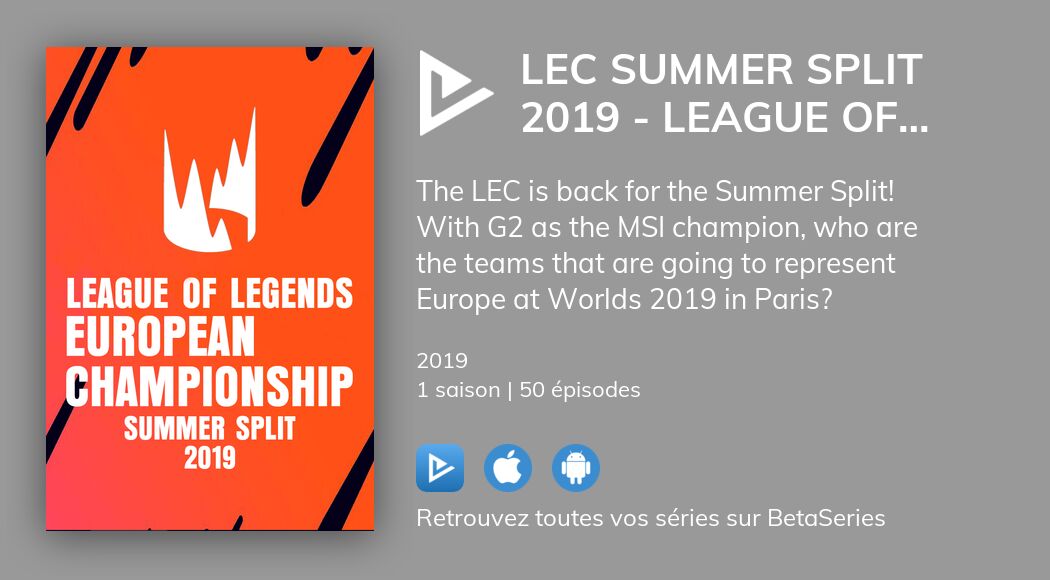 Regarder LEC Summer Split 2019 League Of Legends European