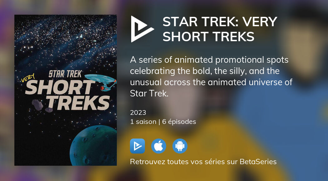 Regarder Star Trek Very Short Treks Streaming