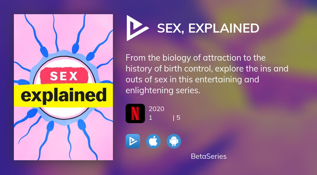 Sex Explained Betaseries