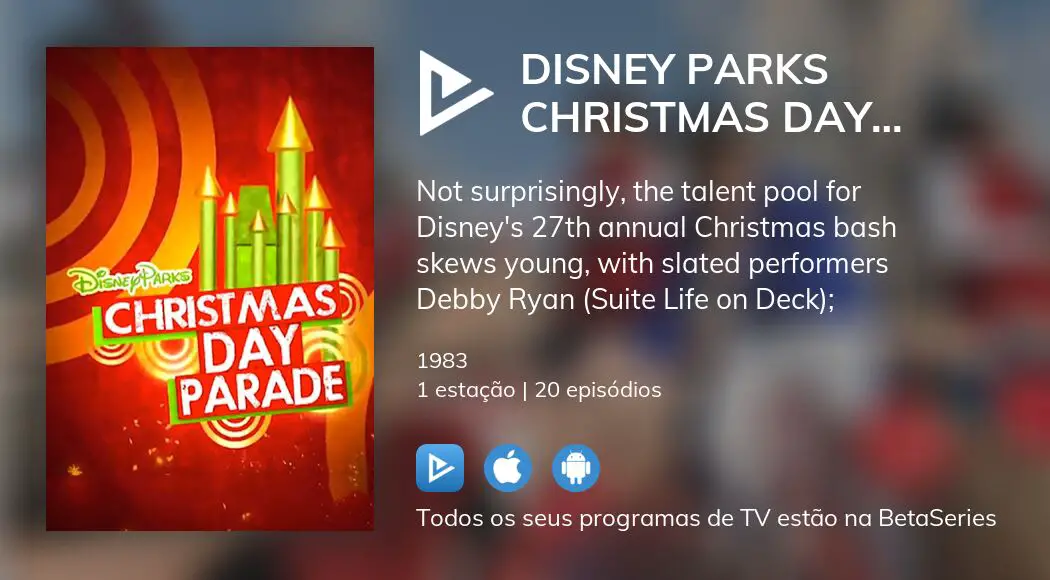 Onde assistir à série de TV Disney Parks Christmas Day Parade em